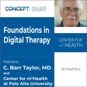 Foundations in Digital Therapy
