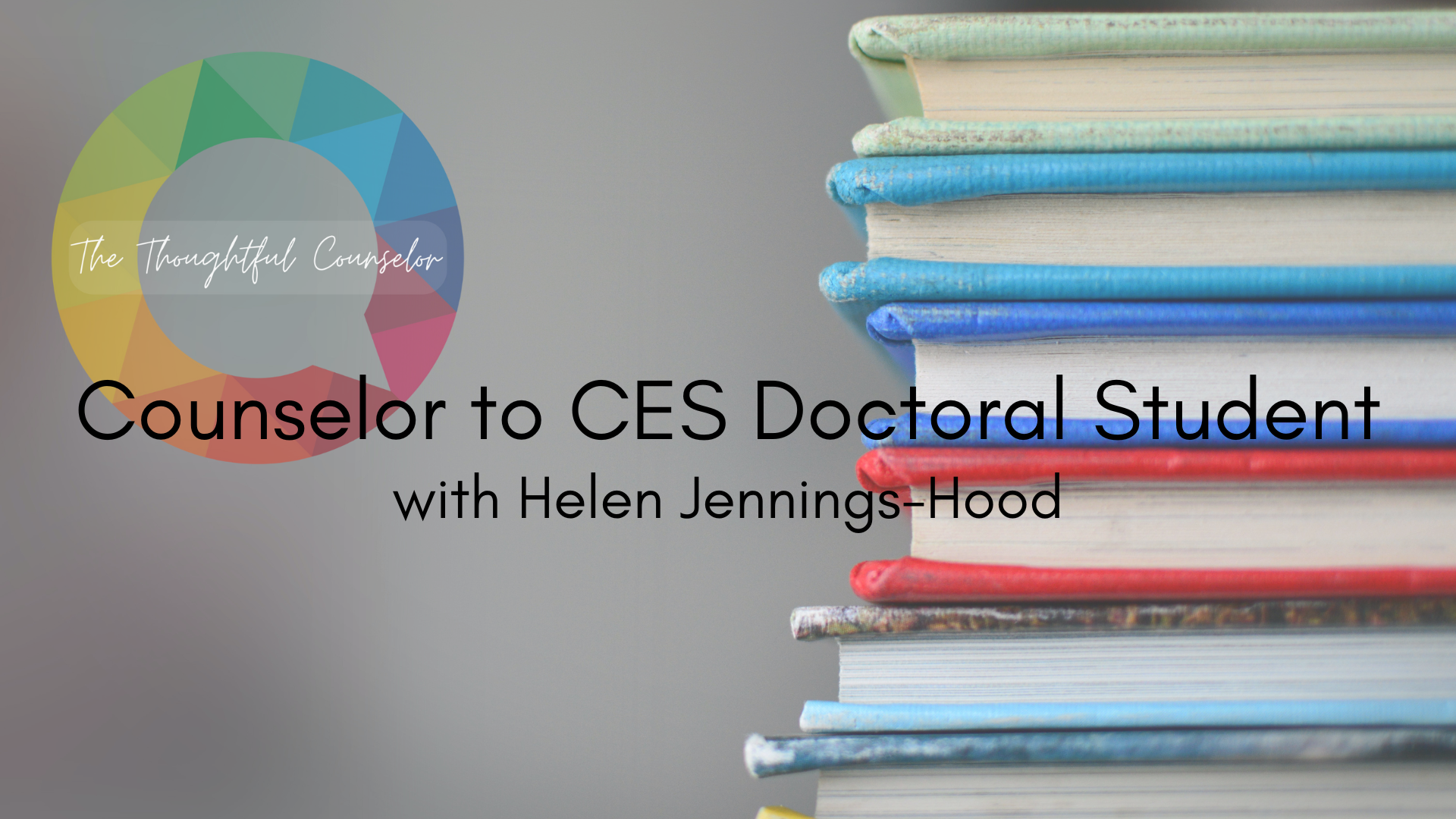 Transitioning from Counselor to CES Doctoral Student