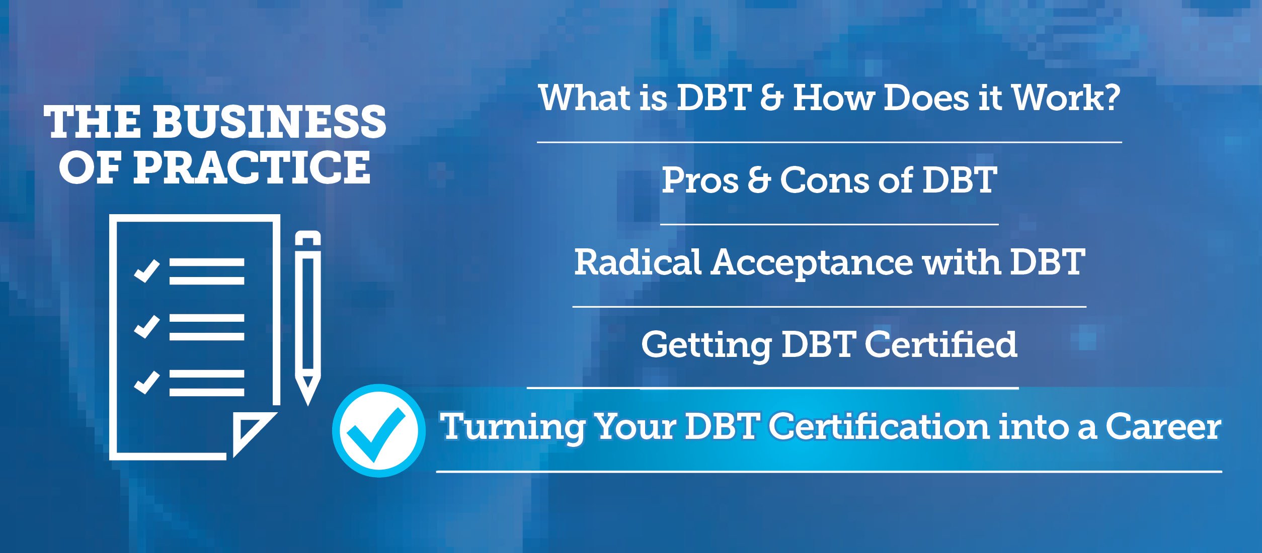 Turning Your DBT Certification into a Career