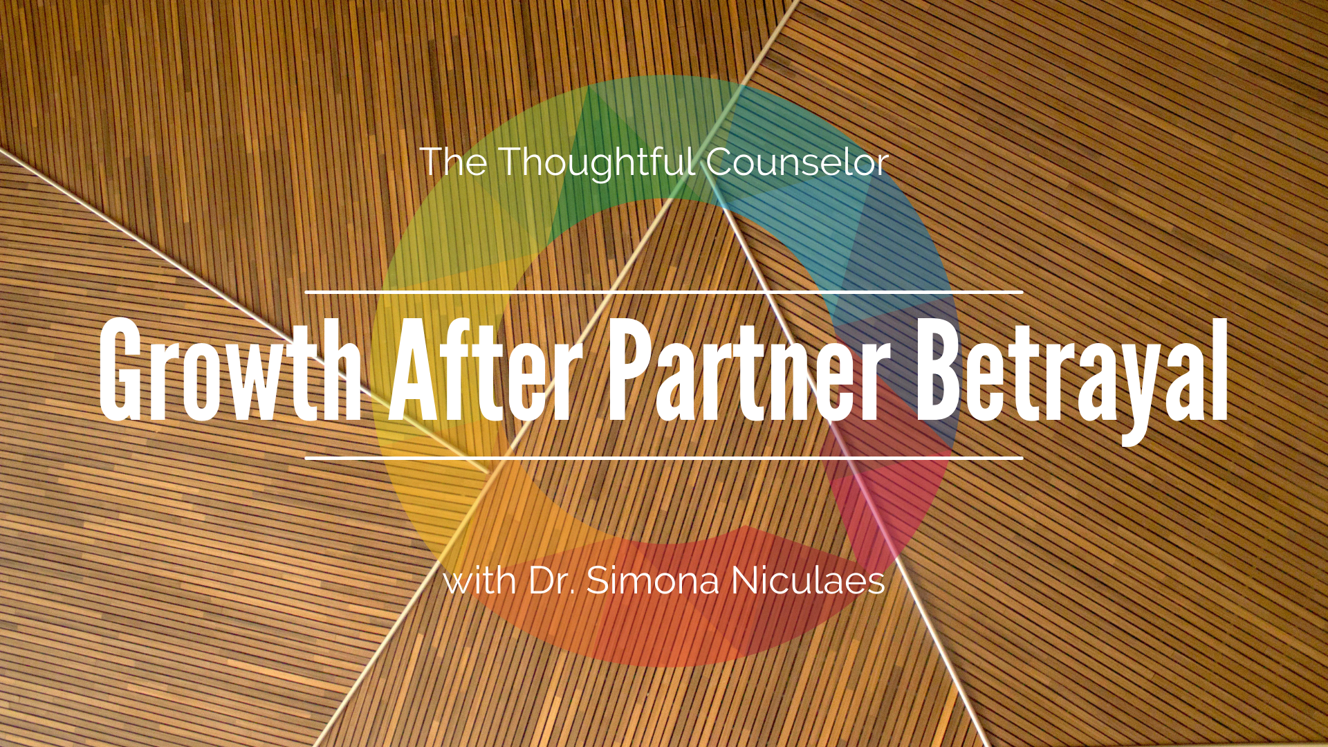 Hope & Healing: Growth After Partner Betrayal