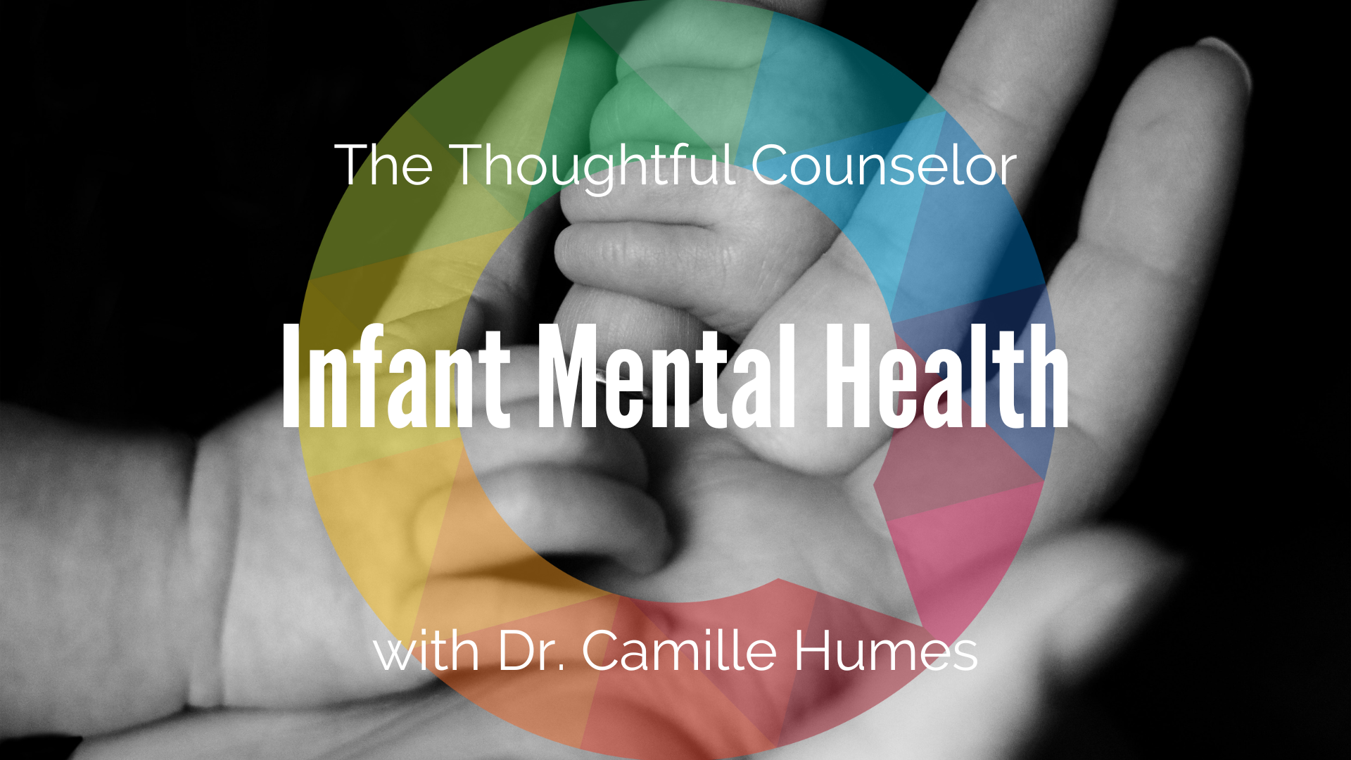 Understanding Infant Mental Health
