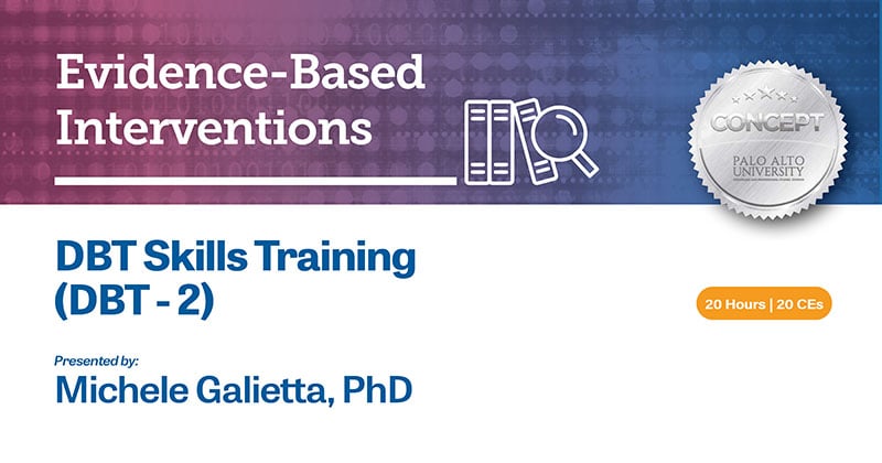 DBT Skills Training (DBT - 2)