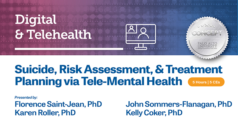 Suicide, Risk Assessment, & Treatment Planning via Tele-Mental Health