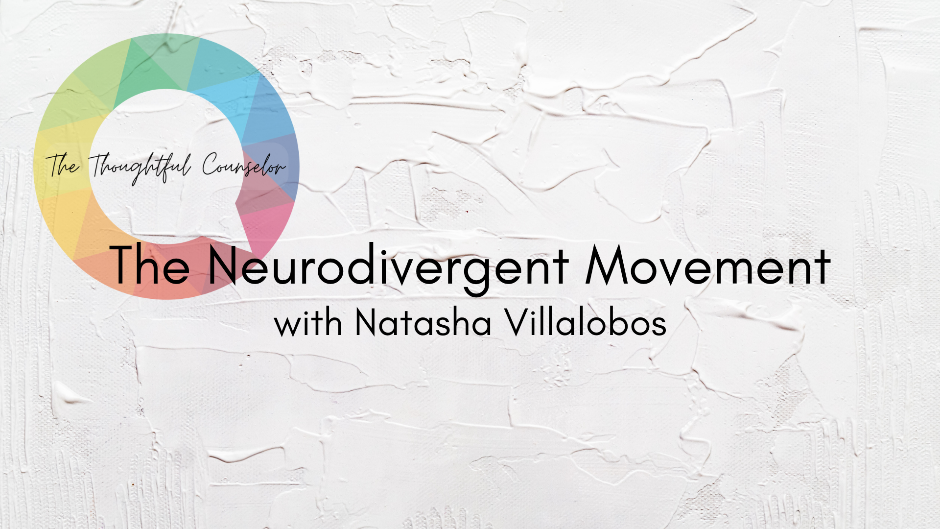 The Neurodivergent Movement: A Multicultural Perspective