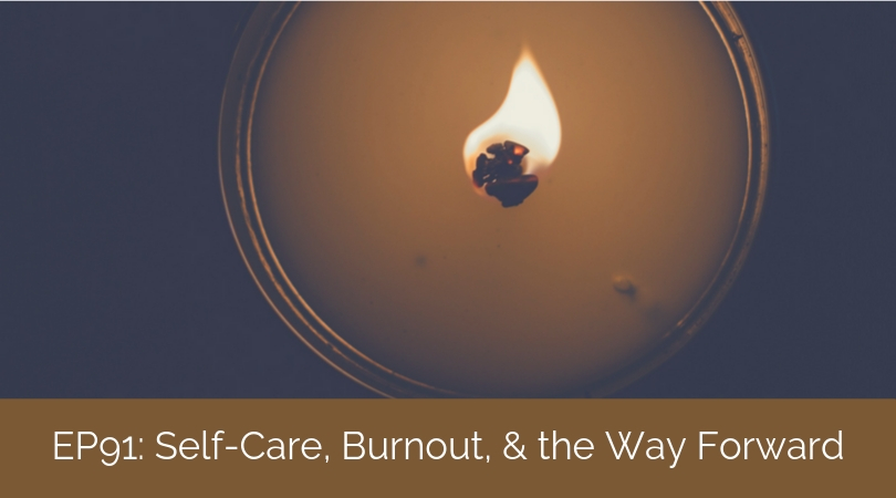Self-Care, Burnout, and the Way Forward – One Counselor’s Inspiring Story with Jessica Smith