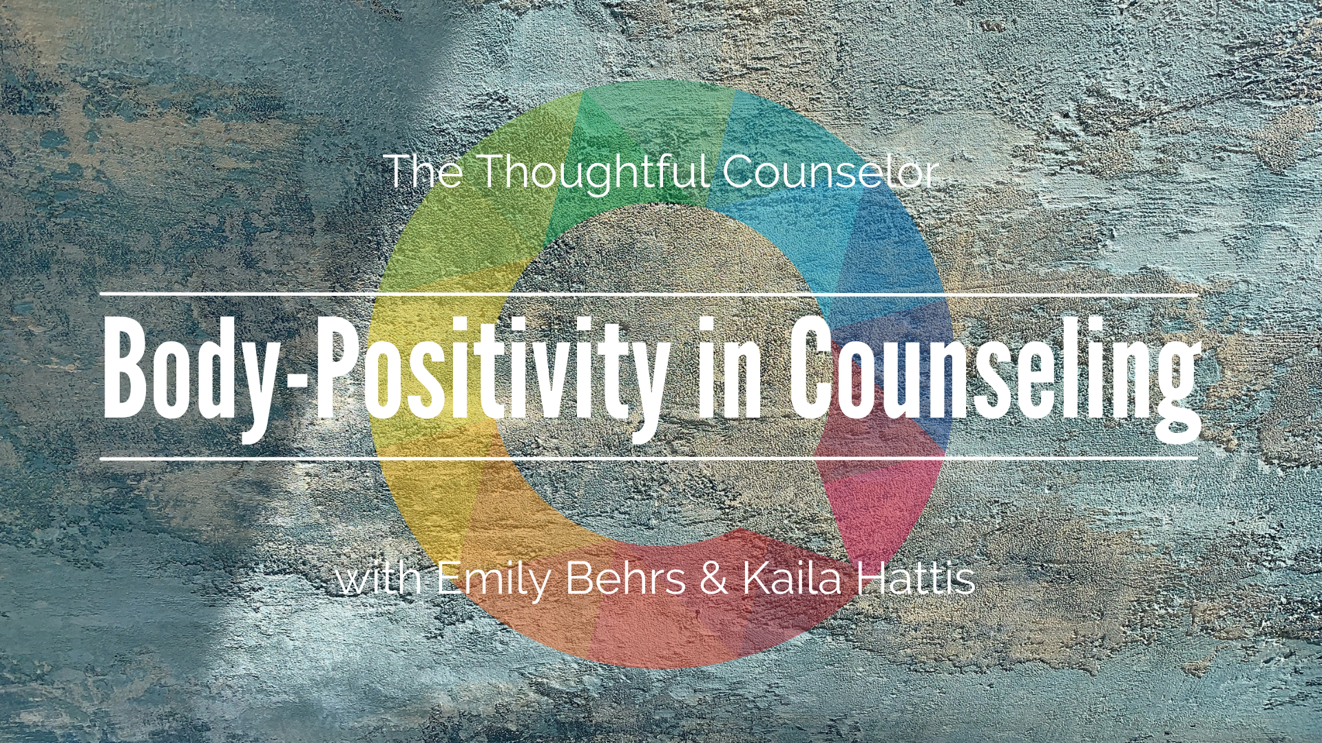 Body-Positivity in Counseling: Working with Teens with Eating Disorders