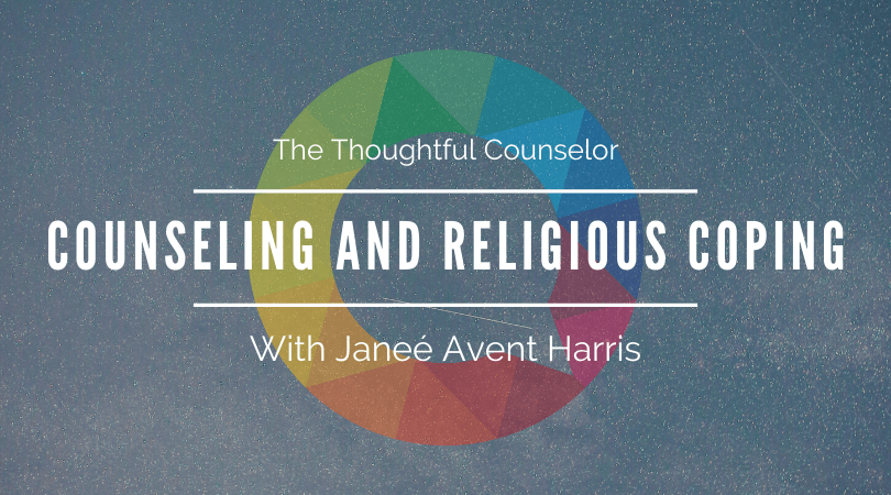 Counseling and Religious Coping – The Role of the Church in African American Communities with Janeé Avent Harris