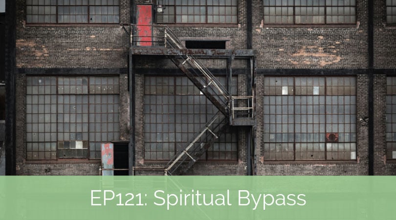 Spiritual Bypass – Finding Ways Through Instead of Around with Craig Cashwell