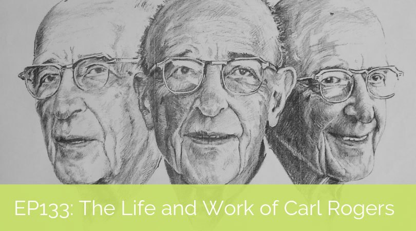 The Life and Work of Carl Rogers – We Are All Rogerian Now with Howard Kirschenbaum