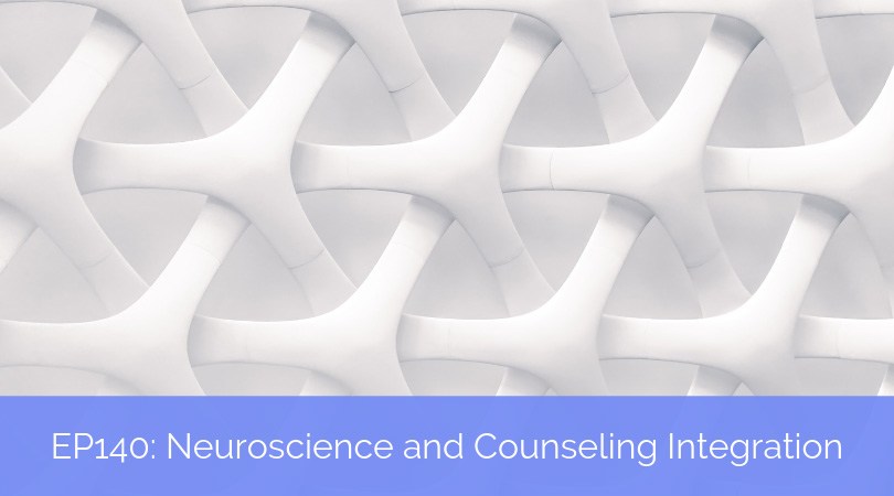 Theoretical and Ethical Implications of Neuroscience and Counseling Integration with Chad Luke
