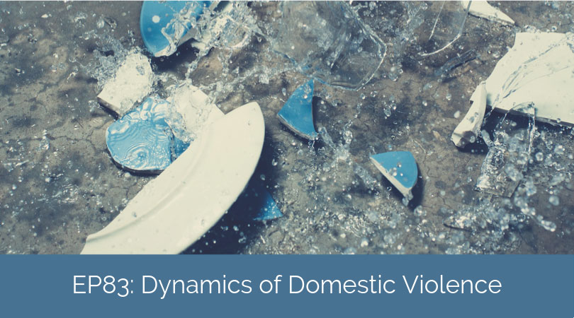 The Difficult Dynamics of Domestic Violence – Effective Interventions with Perpetrators, Victims and Support Systems with David L. Prucha