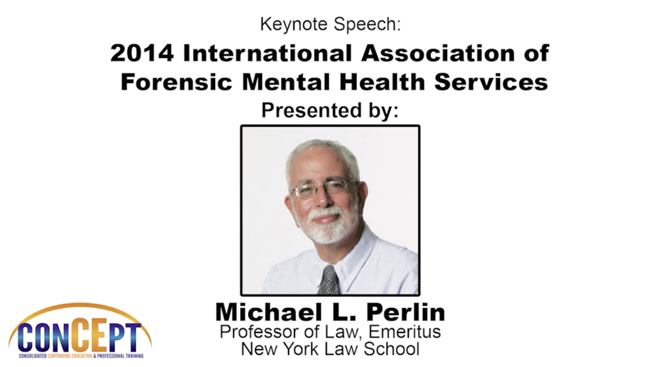 Michael Perlin’s Keynote Address on International Disability Law