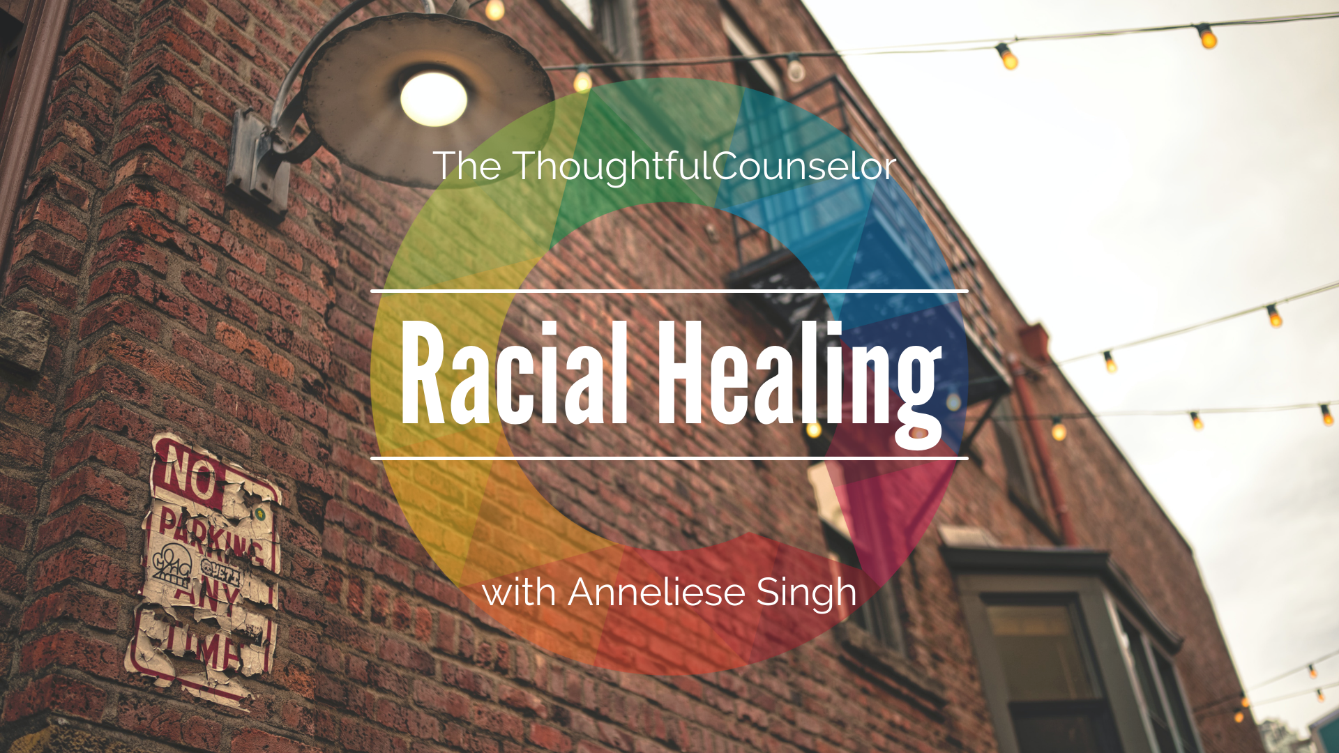 Racial Healing—Understanding racism, meaningful allyship, and reclaiming your whole self