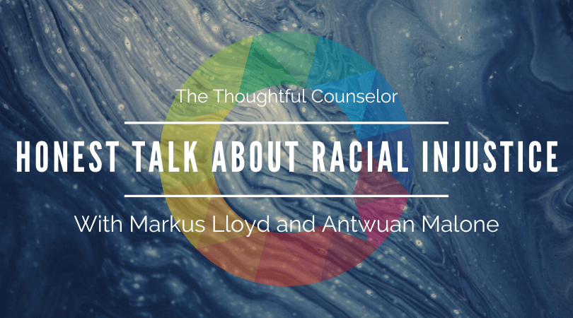 Honest Talk About Racial Injustice: Amanda Giordano speaks with Markus Lloyd and Antwuan Malone