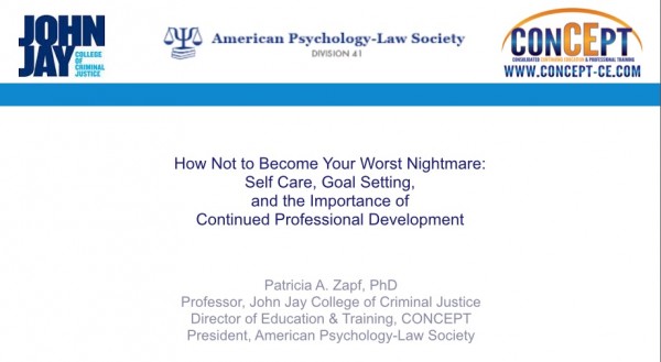 How Not to Become Your Worst (Professional) Nightmare: Self Care, Goal Setting, and the Importance of Continued Professional Development (Video)