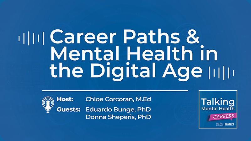 Episode 1: Career Paths and Mental Health in the Digital Age
