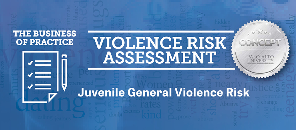 Juvenile General Violence Risk Assessments
