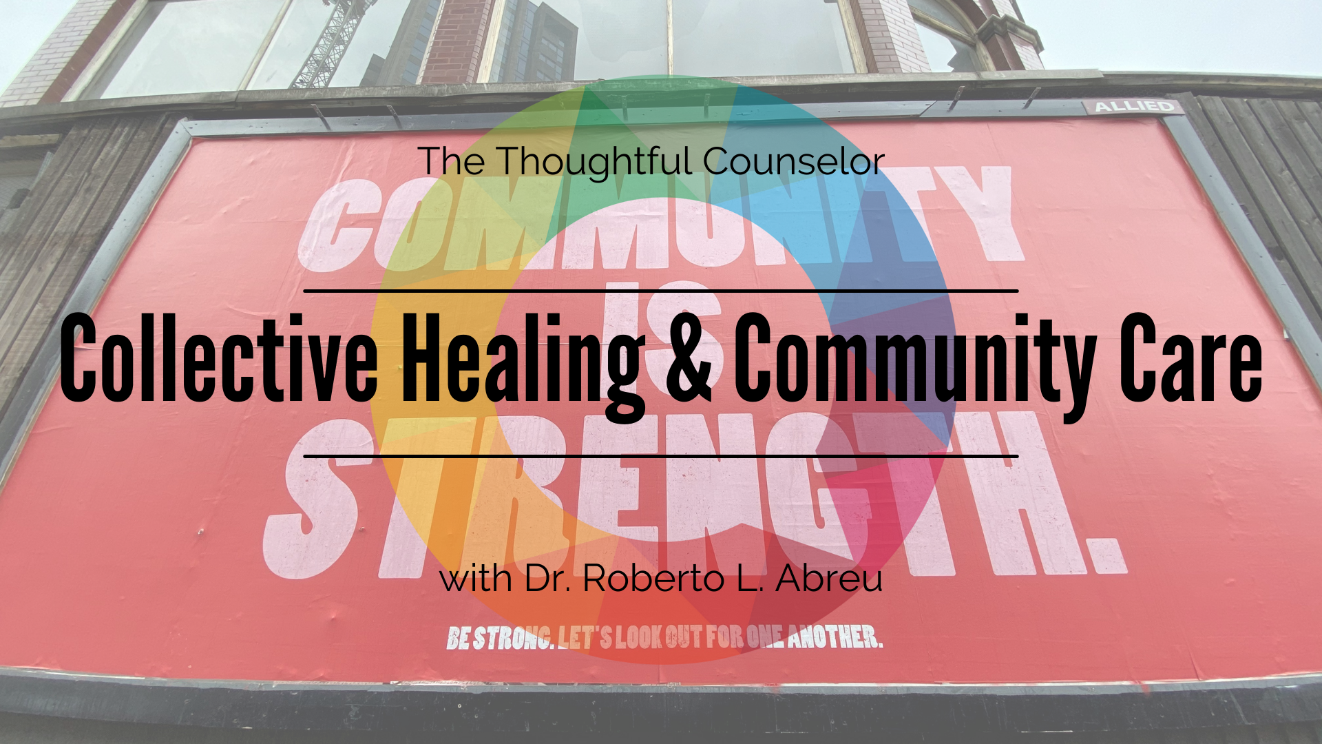 Collective Healing and Community Care